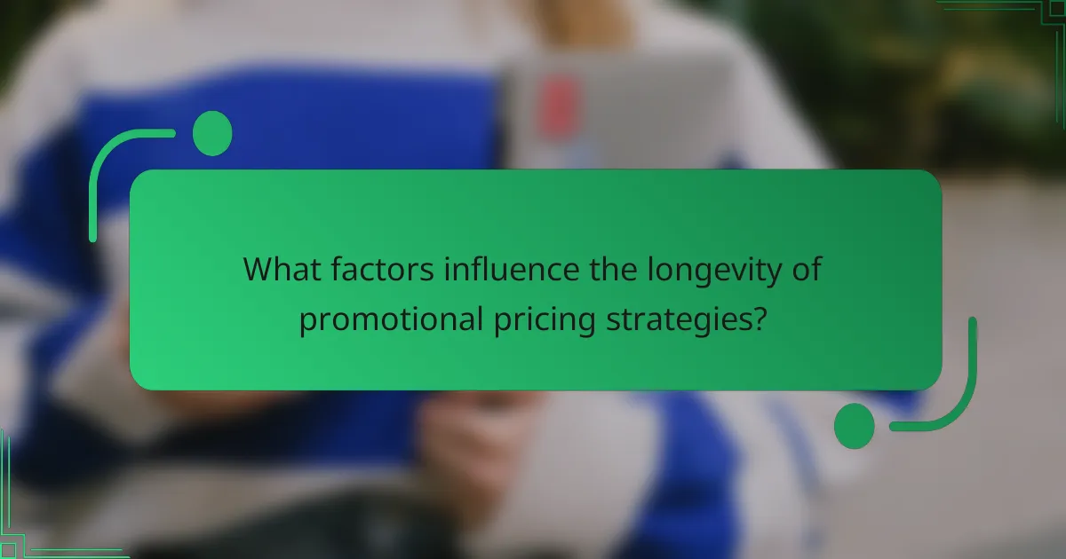 What factors influence the longevity of promotional pricing strategies?